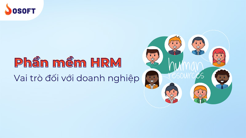 Phần mềm HRM là gì?